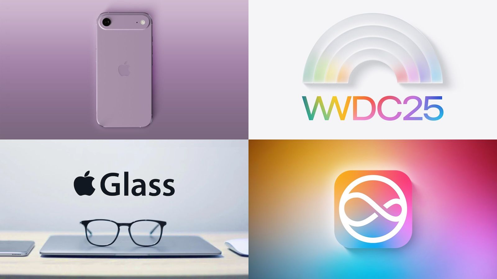 "Collage featuring a lavender smartphone, the rainbow 'WWDC25' logo, the 'Apple Glass' logo above a pair of eyeglasses on a desk, and a colorful infinity symbol icon."