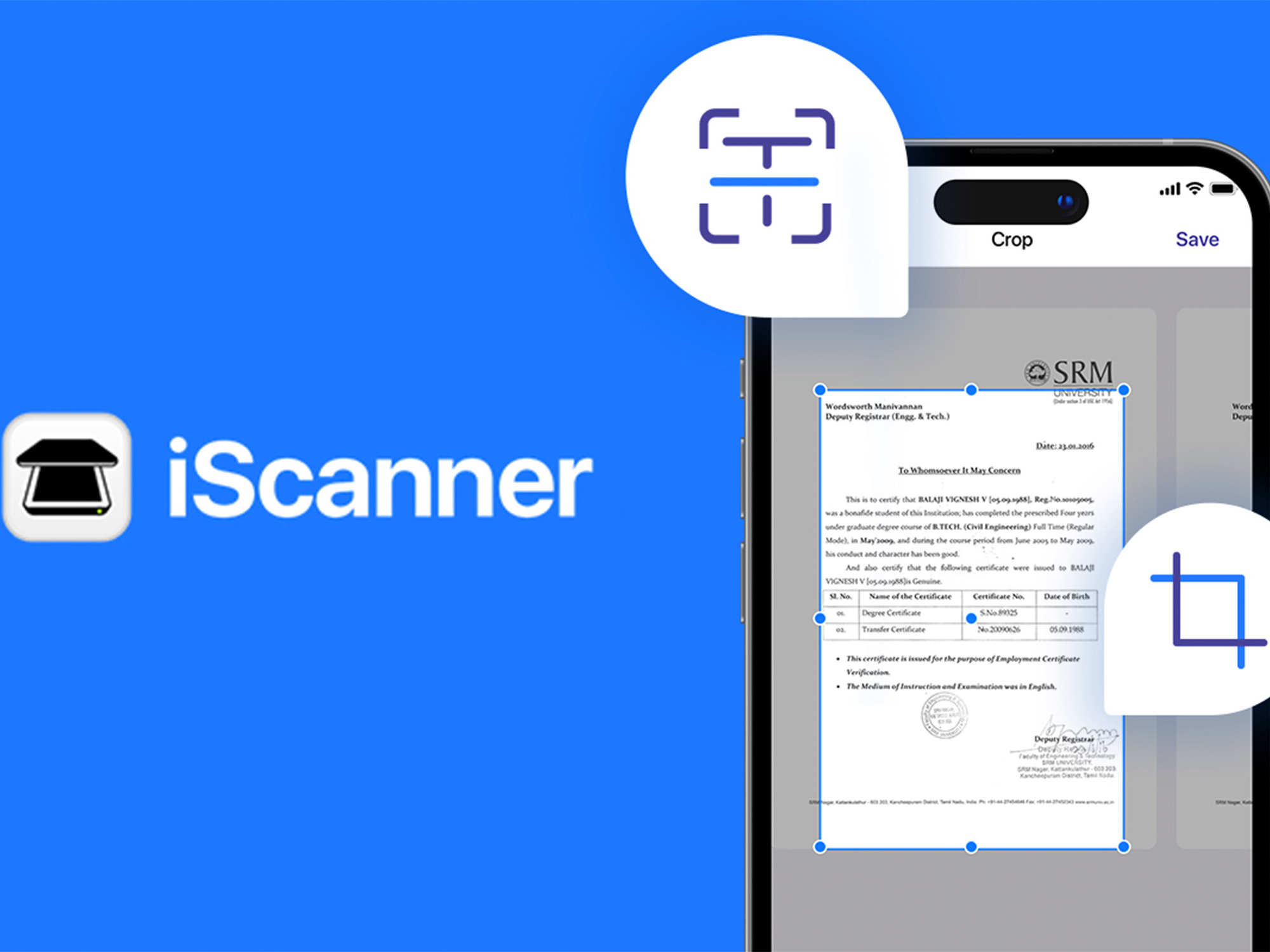 A smartphone displaying a document being scanned and cropped within the iScanner app, with the app logo on a blue background.